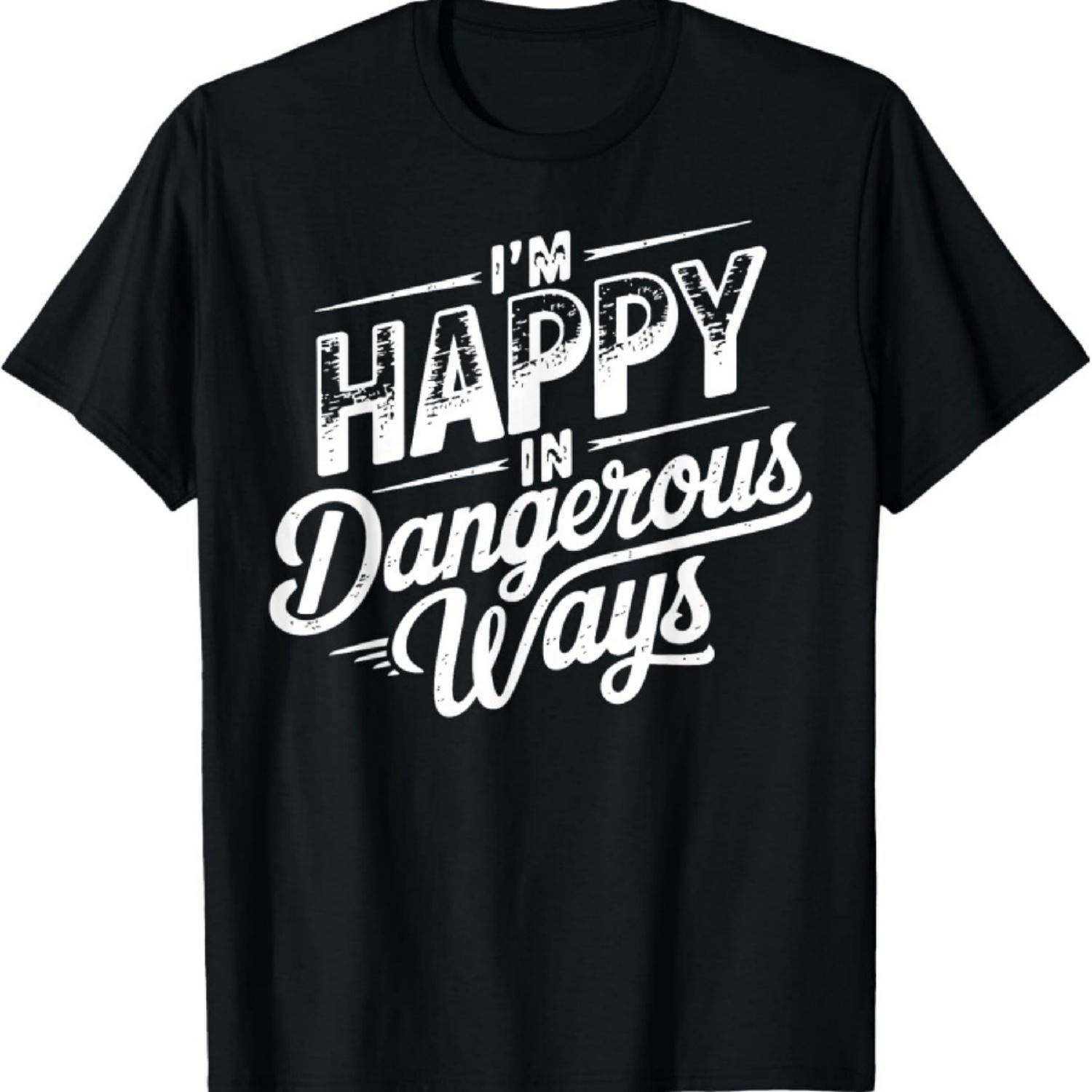 

Забавные цитаты надписи Я счастлив опасными способами Футболка XXXXXL чёрный