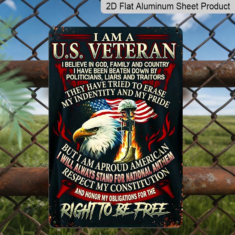 

2D Flat, 1pc Vintage U.S. Veteran Quote Aluminum Sign - American Pride Home Decor Durable Aluminum Material 8*12 Inches Veteran s Home Decor, Man 20*30cm