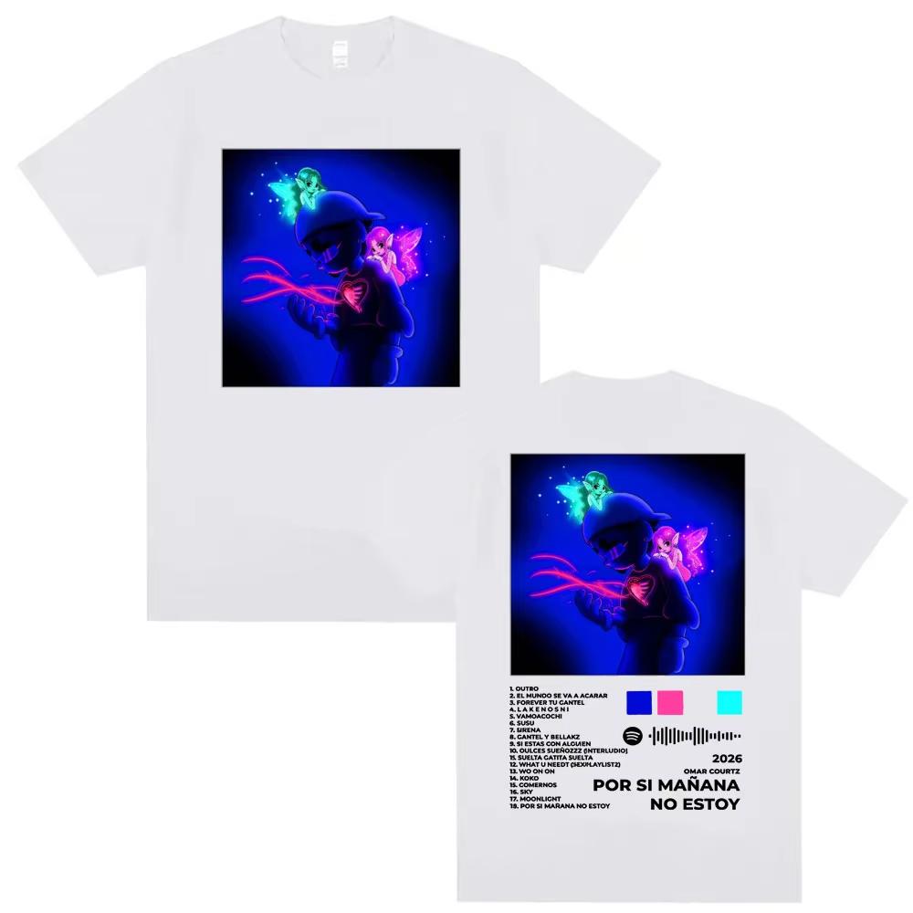 Omar Courtz Por Si Manana No Estoy 2026 New Album Cover T Shirts Men Women Fashion Hip Hop Pop Music T-shirt Male Cotton T Shirt4
