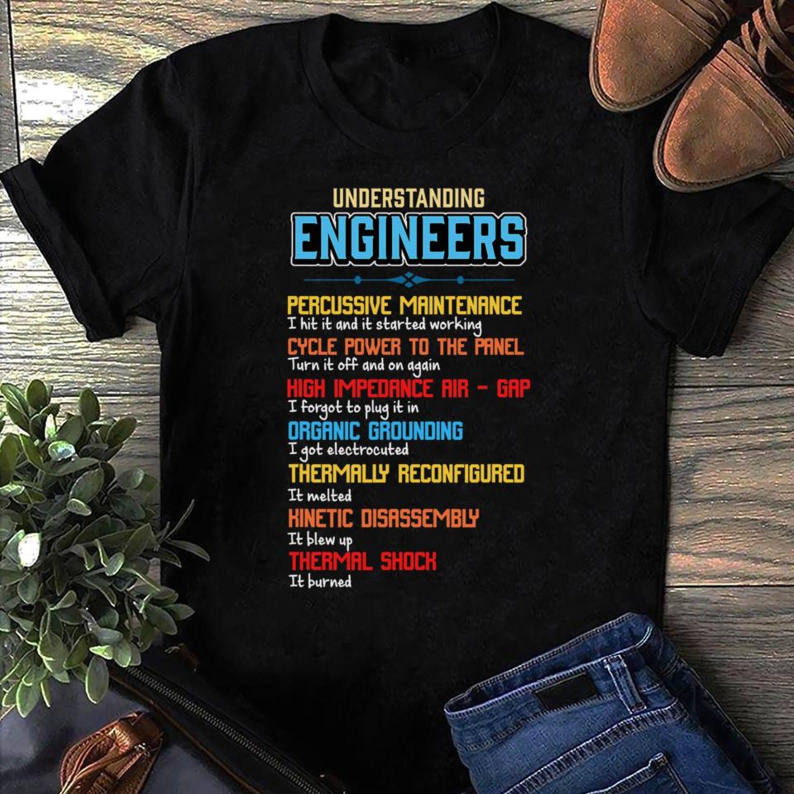 Funny Engineer T-Shirt: Understanding Engineers Gift S