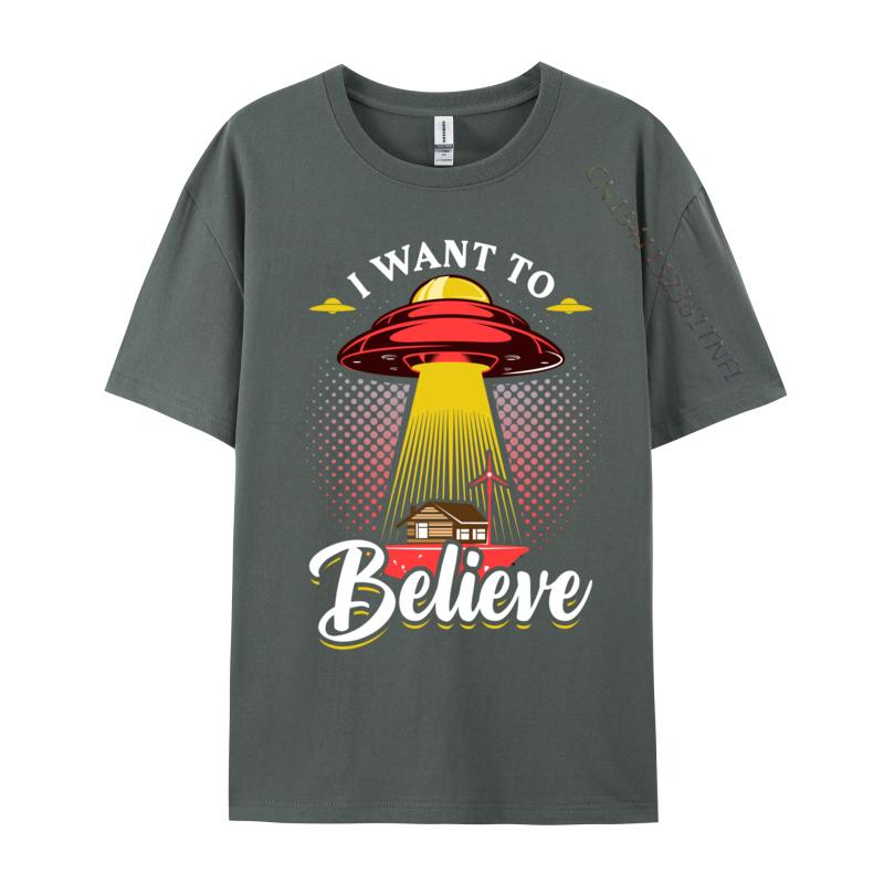 I Want To Believe Intelligence Extraterrestrial Printed On Camisa T Shirts Autumn Tops Tees Faddish Cotton Casual Tshirt