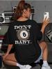 Oversized Y2K Print T-shirt: Don't Give Up