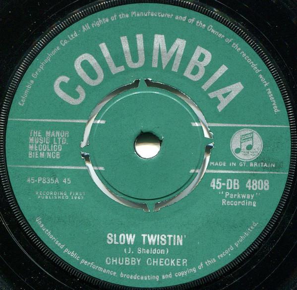 

7inch Record CHUBBY CHECKER - Slow Twistin 45DB4808 Columbia 1962 UK Rock Used