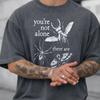 You're Not Alone There Are Bugs Funny Bug Lover T-shirt Casual Men Vintage Washed Cotton Short Sleeve Tshirt Oversized