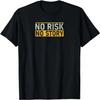 NO RISK NO STORY