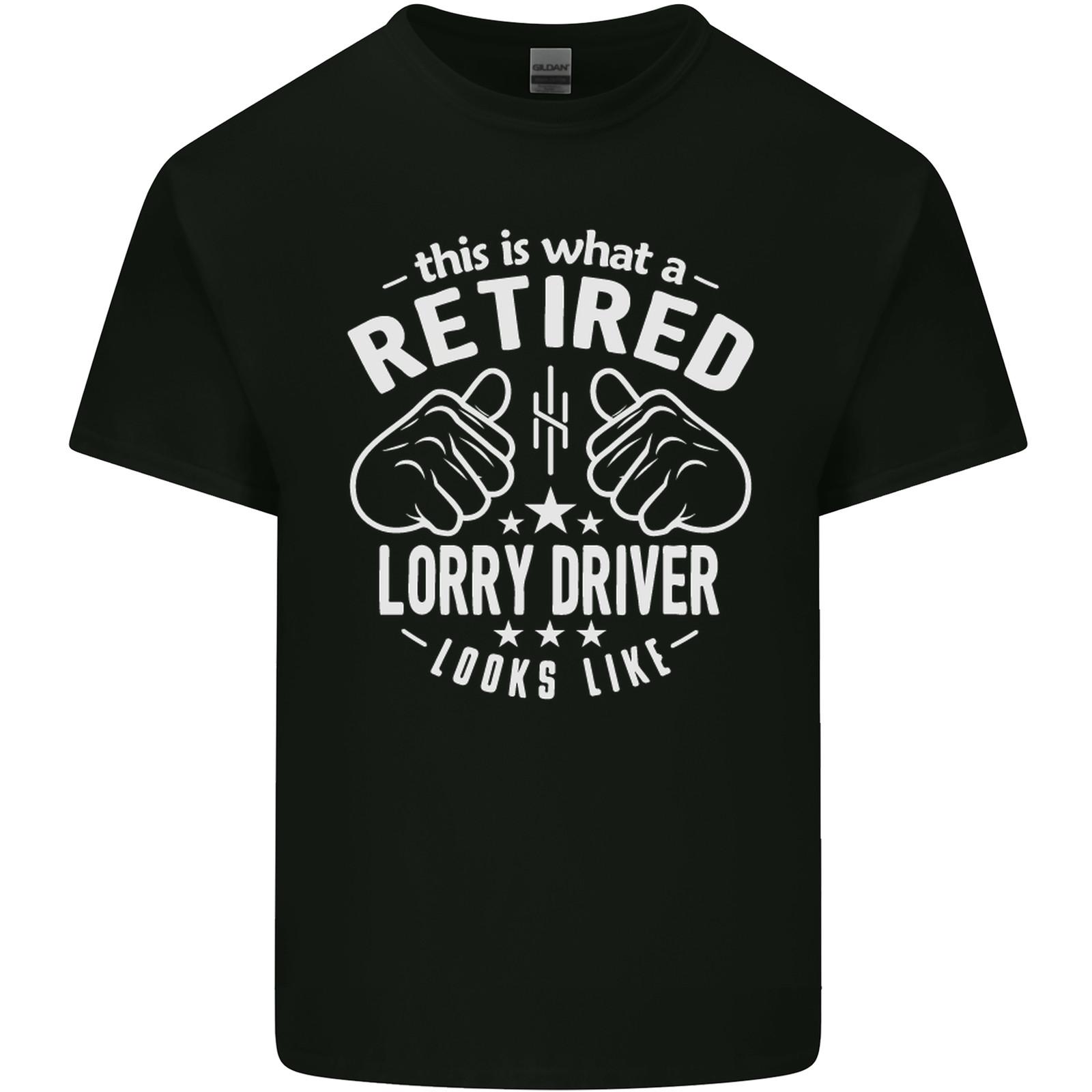 26 A Retired Lorry Driver Looks Like Mens Light Cotton T-Shirt Unisex T-Shirt L