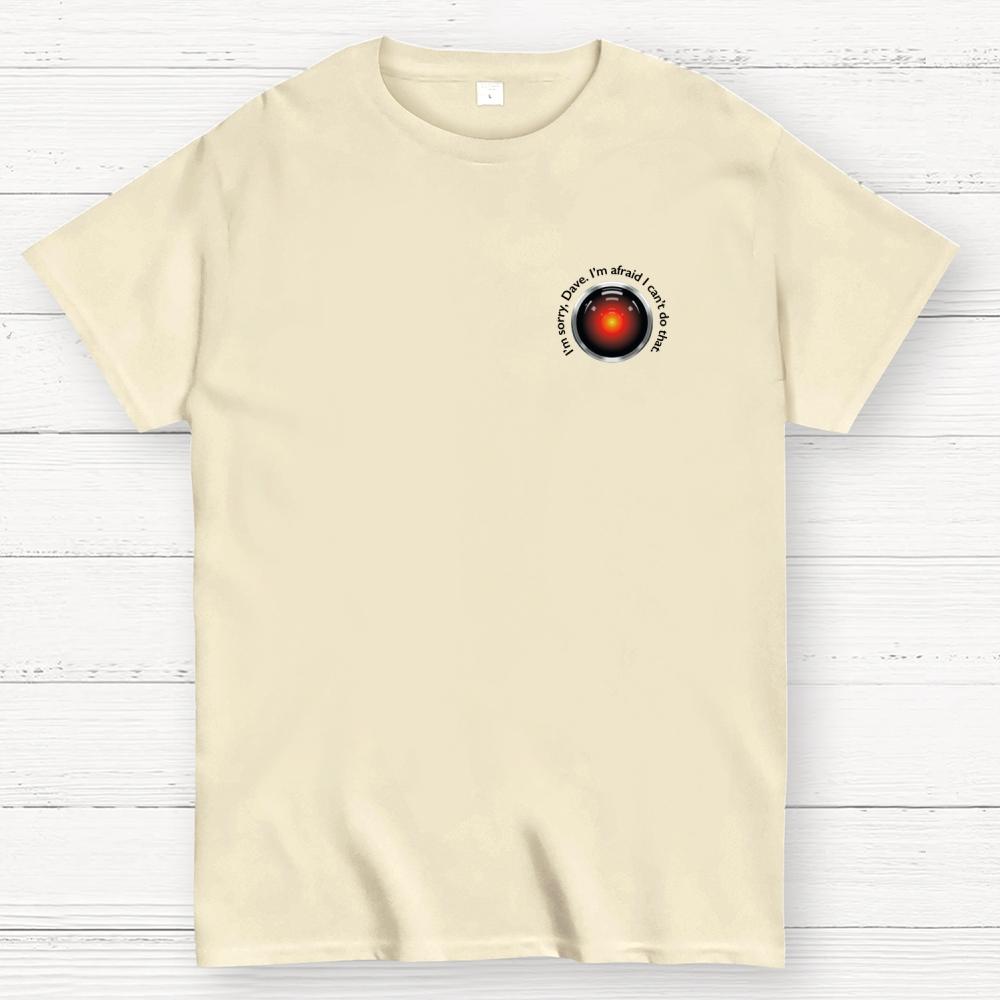 HAL Sorry Dave Quote Front And Back Printing Cotton Summer Casual Cool Loose T-Shirt
