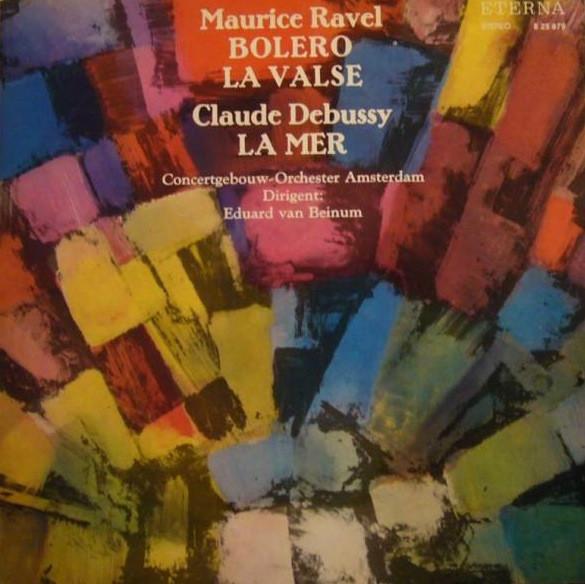 

LP Record MAURICE RAVEL CLAUDE DEBUSSY CON Bolero La Valse La Mer 825879 ETERNA 1972 German Dem Classical Used