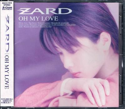 CD ZARD - Oh My Love BGCH1014 BGRAM 1994 Japon Pop/Rock Japonais Occasion