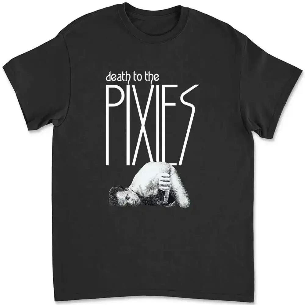 90S Death To The Pixies The Pixies Grunge Band T-shirt N2C0