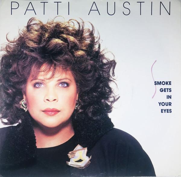 

7inch Record PATTI AUSTIN Smoke Gets In Your Eyes 727718 QWEST 1988 US Jazz Used