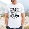 My Favorite People Call Me Pop Pop Unisex Front Print T Shirt Vintage Distressed Graphic Tee Short Sleeve Top Gift For Grandpa Papa