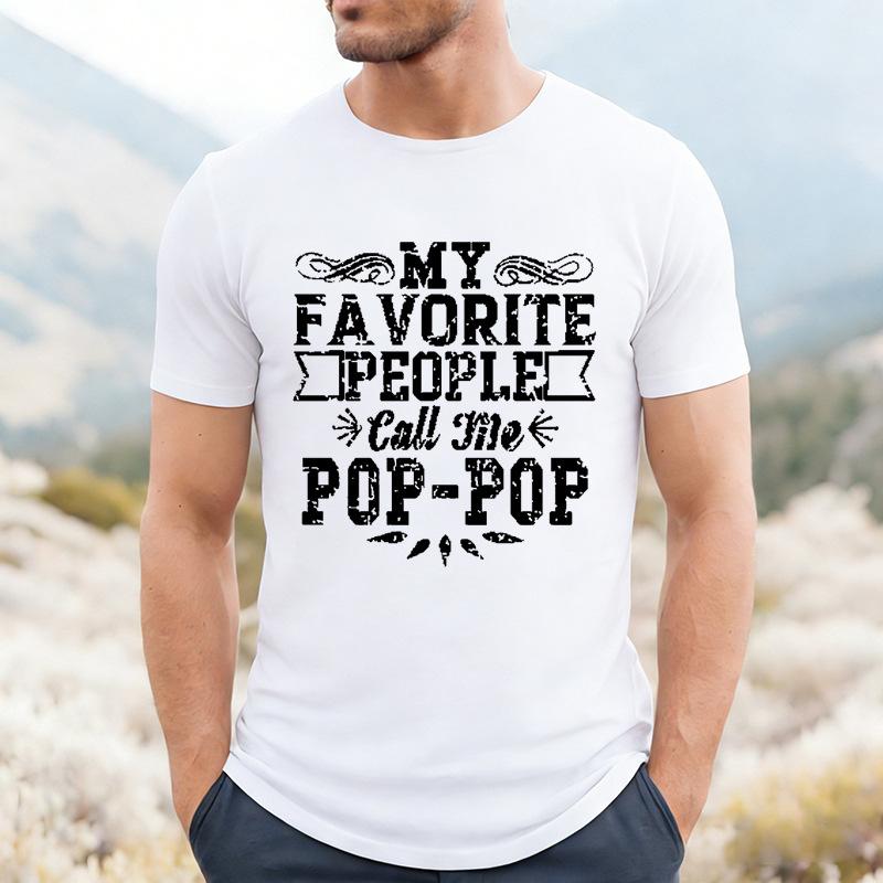 My Favorite People Call Me Pop Pop Unisex Front Print T Shirt Vintage Distressed Graphic Tee Short Sleeve Top Gift For Grandpa Papa