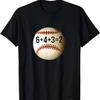 6+4+3=2 Double Play Baseball Player Baseball Saying T-Shirt