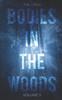 The Bodies In the Woods : Unexplained Mysteries, Volume 3 : 3 Book