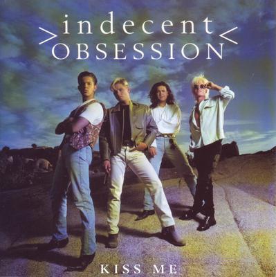 7inch Record INDECENT OBSESSION  Kiss Me MCS1615 MCA Records 1992 UK Pop Used