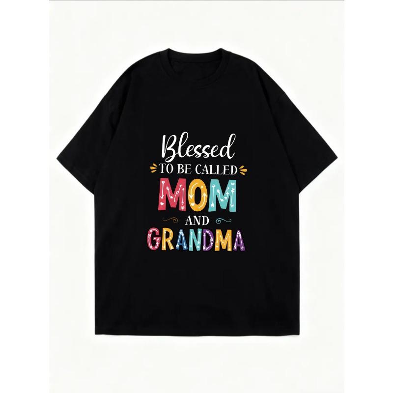 White T Shirt Blessed To Be Called Mom And Grandma Printed Graphic Tee For Women Motherhood Gift Casual Wear