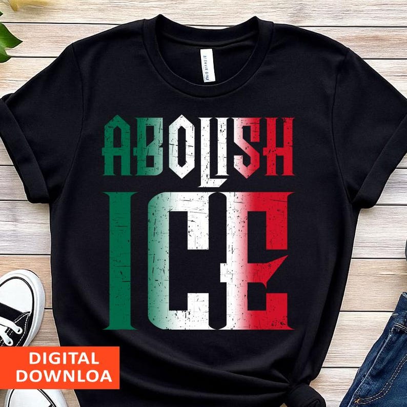 Abolish Ice Tshirt No Huunisex Is Illegal On Stolen Land Mexico Mexican Chinga La Migra Shirt