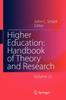 The Higher Education: Handbook of Theory and Research : Volume 25 Book
