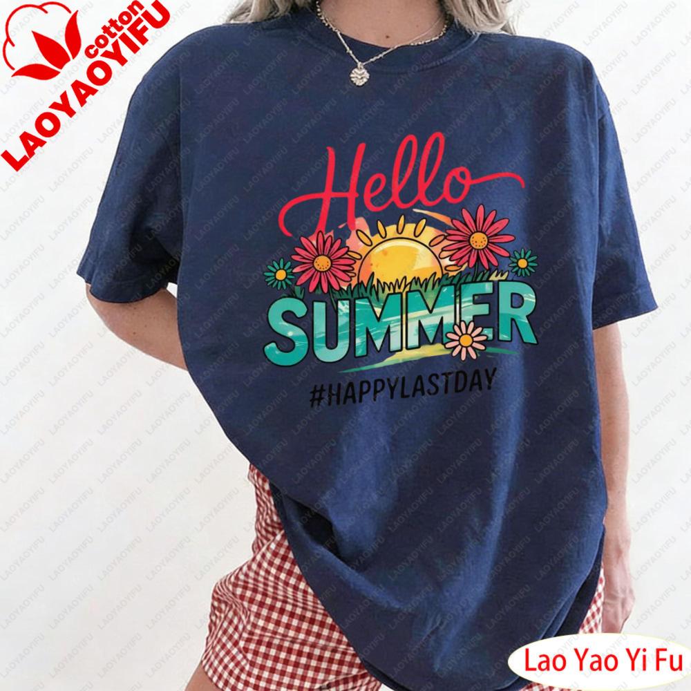 Hello Summer Happy Last Day of School Teacher Student TShirt Lifestyle Enthusiast Tops Colorful Flower Prints Clothes