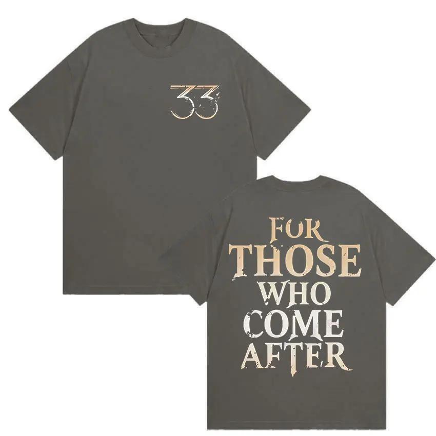 Esquie Clair Obscur Expedition 33 for Those Who Come  Game T Shirts Men's Casual Vintage Aesthetic Cotton T-Shirt Tops