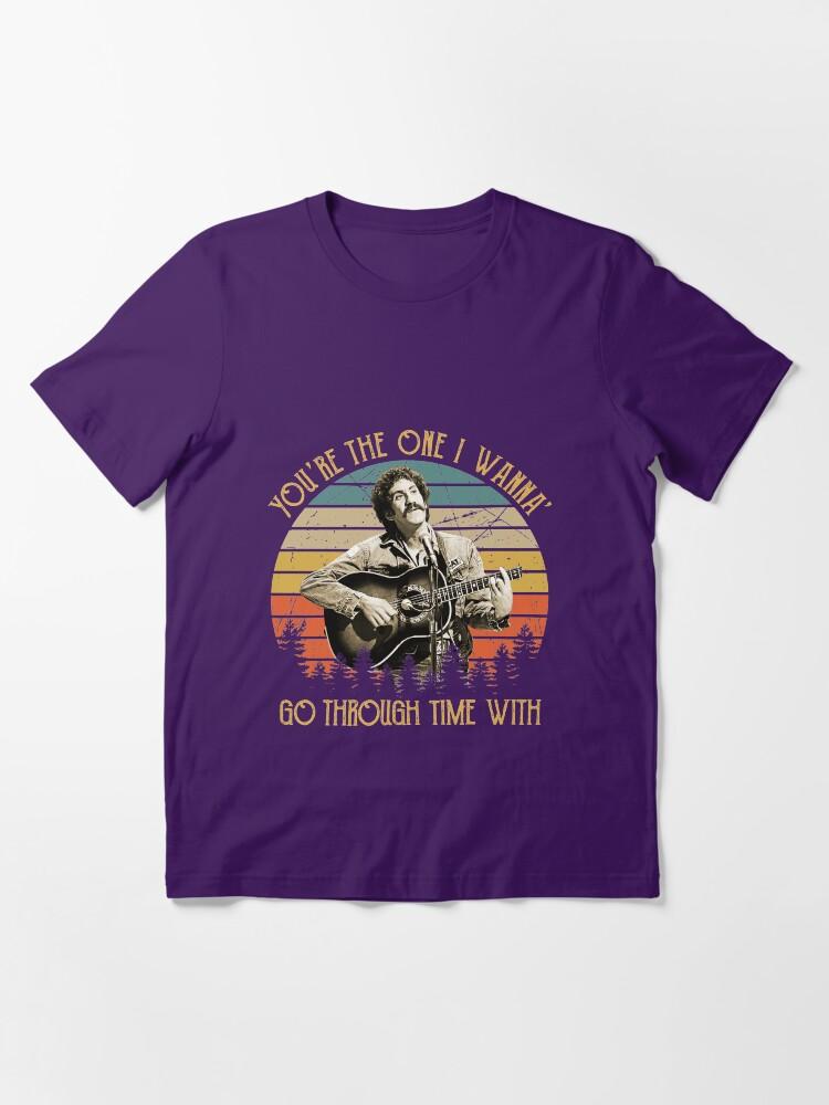 Jim Croce Vintage Jim Croce You're The One I Wanna' Go Through Time With Essential T-Shirt