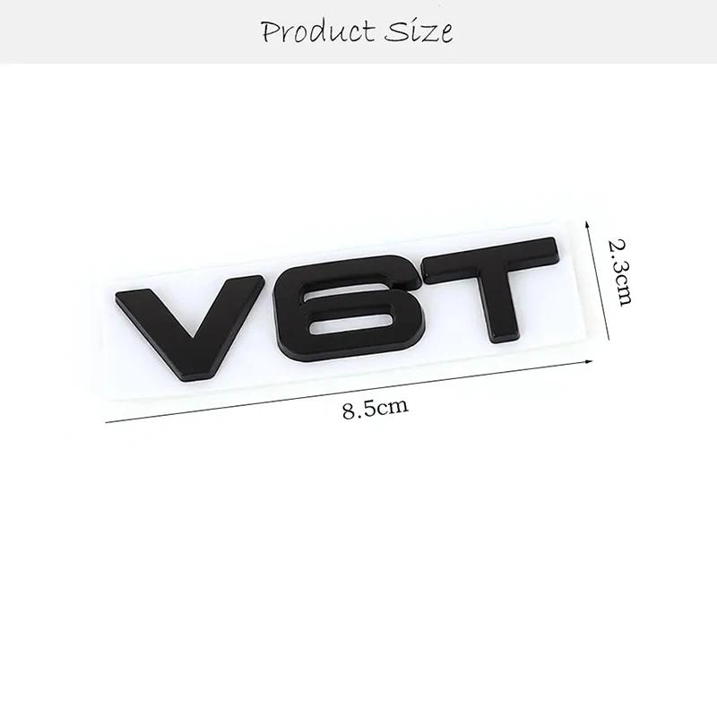 3D Metal V6T V8T Logo Car Emblem Badge Decals Trunk Displacement Sticker For Audi S3 S4 S5 S6 S7 S8 A4L A5 A6L A7 Q3 Q5 Q7 A3
