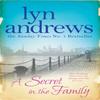 A Secret In the Family by Lyn Andrews Paperback Book 9780755357505