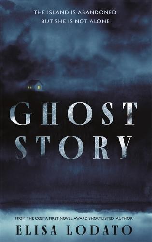 Ghost Story by Elisa Lodato Hardback Book 9781786583369