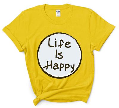 Life Is Happy T-Shirt, Positive Unisex Tee, Inspirational Cotton Shirt
