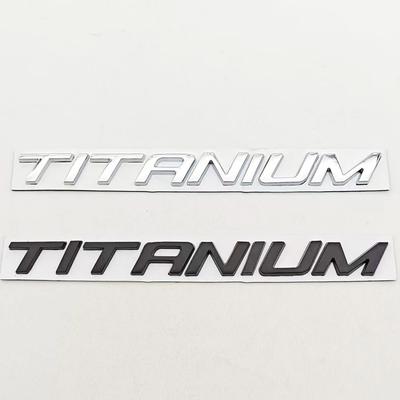1 Stück Chrom Schwarz Autoaufkleber Logo TITANIUM Heckklappen-Plakette Emblem Für Ford Ecosport Fiesta Focus Mondeo Edge Escape Kuga Galaxy