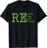 Recycle Wiederverwenden Erneuern Überdenken Tag der Erde Umwelt Unisex T-Shirt
