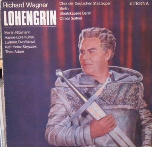 

LP Record OTMAR SUITNER MARTIN RITZMANN HAN Richard Wagner Lohengrin Opernqu 826434 ETERNA 1980 Germany Classical Used