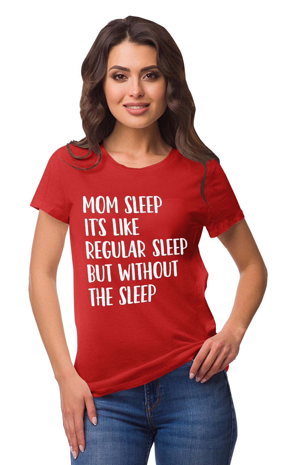 

Inkmeso Mom Sleep Its Like Regular Sleep But Without The Sleep Graphic XXL червоний