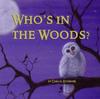 The Who's In the Woods? Book