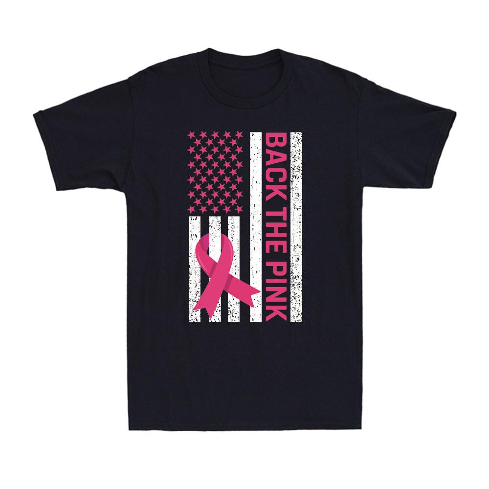 Back The Pink Breast Cancer Awareness Pink Ribbon US Flag Unisex T-Shirt XL
