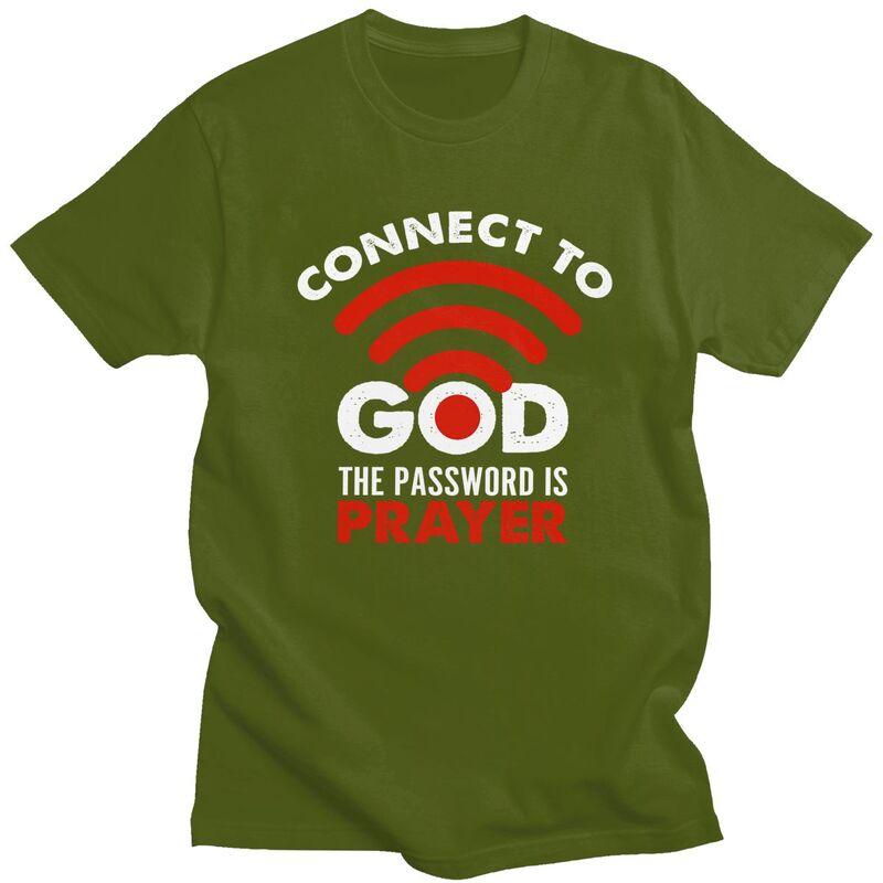 Custom Connect To God The Password Prayer Christian Gift T Shirt Men Short Sleeves 100 Cotton Tshirt Casual Tees