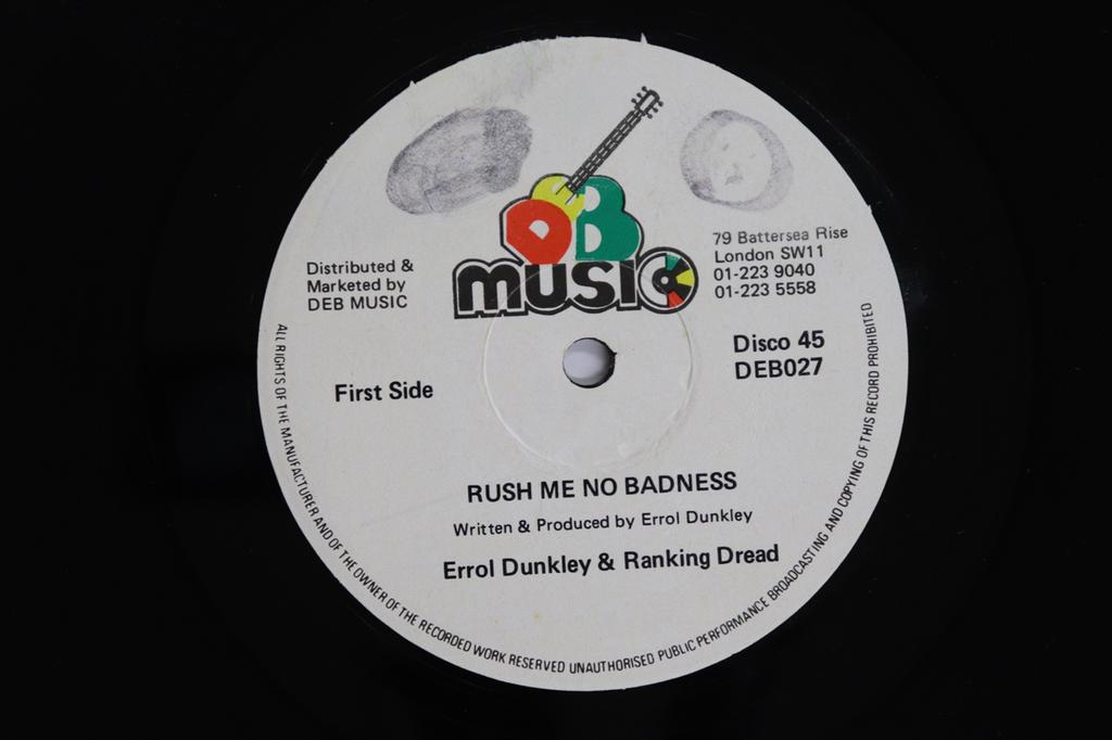 12inch Record ERROL DUNKLEY, RANKING DREAD - Rush Me No Badness DEB027 D.E.B. MUSIC 1979 UK Reggae, Ska & Dub Used