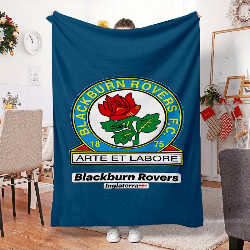 Blackburn Rovers Blanket Outdoor Flannel Blanket for Camping, Hiking, Garden Parties, Picnic Essentials,gift for Family and Friends