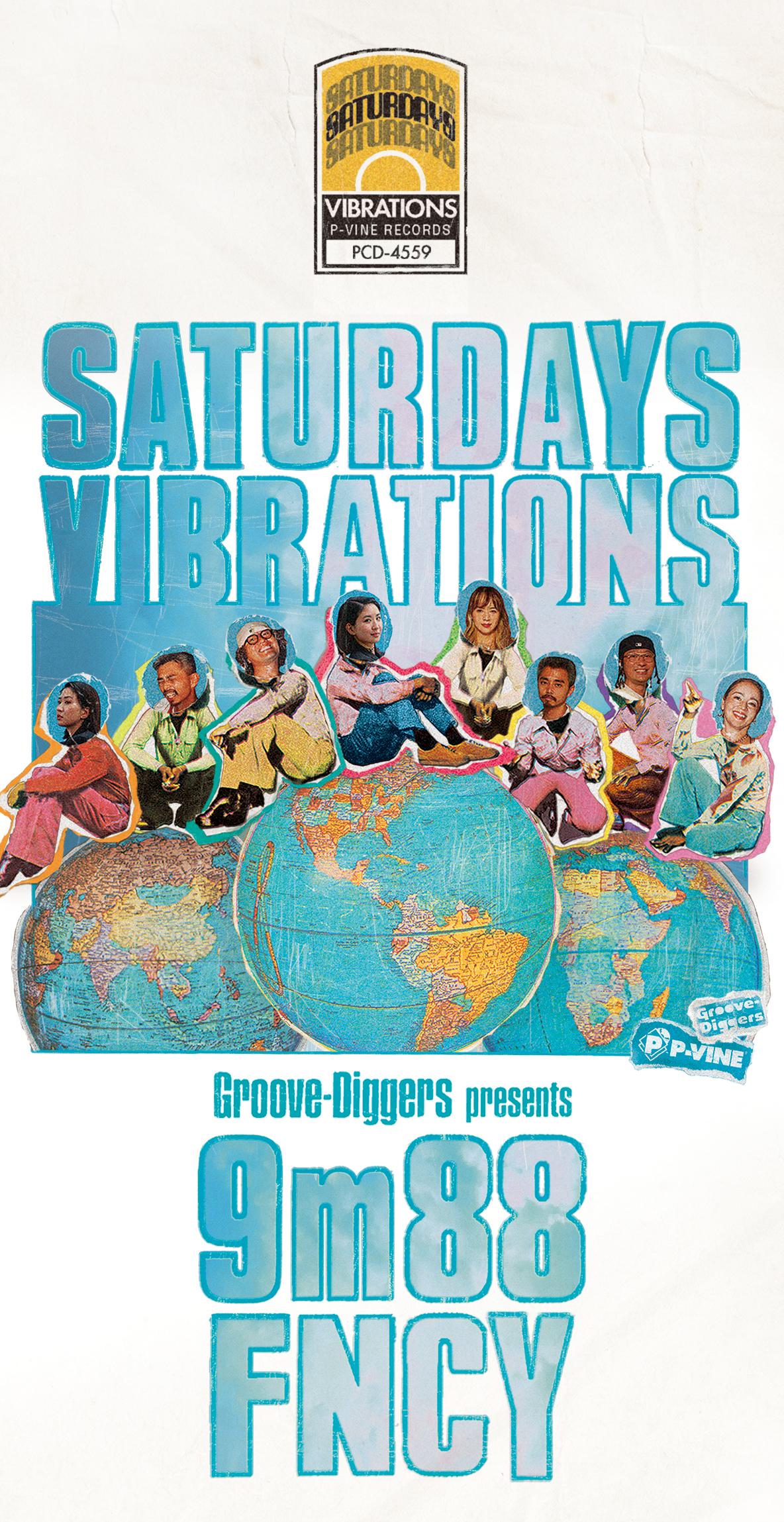 

CD FNCY 9M88 SATURDAYS VIBRATIONS PCD4559 PVINE 2025 Japan Japanese Club Dance