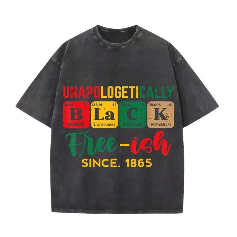 100% Cotton Juneteenth Unapologetically Black Periodic Women Men T-Shirt 3XL