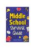 The Middle School Survival Guide Book