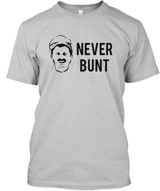 

Kent Murphy Never Bunt Never Bunt Tee T-shirt Made in the USA Size S to 5XL S