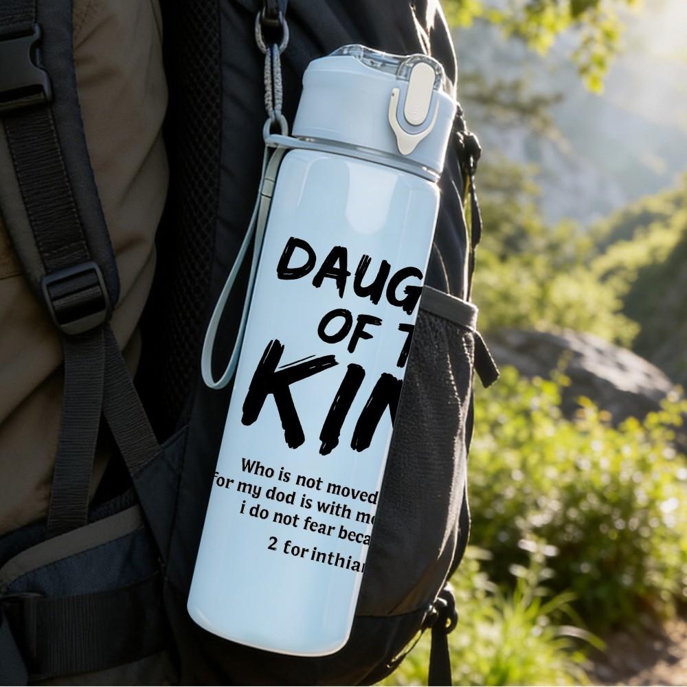 1PC Daughter Of The King Text 750ml Color Plastic Sports Water Bottle Leakproof Flip Straw Lid Suitable for Sports Office Home Use