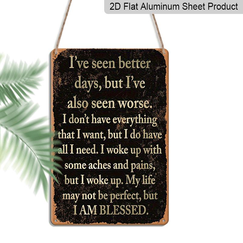 

2D Flat Inspirational Quotes Retro Metal Sign, 12 * 8 Inches, Inspiring Inspirational Aluminum Decorative Sign & Plaque, Hanging Decoration with 20*30cm
