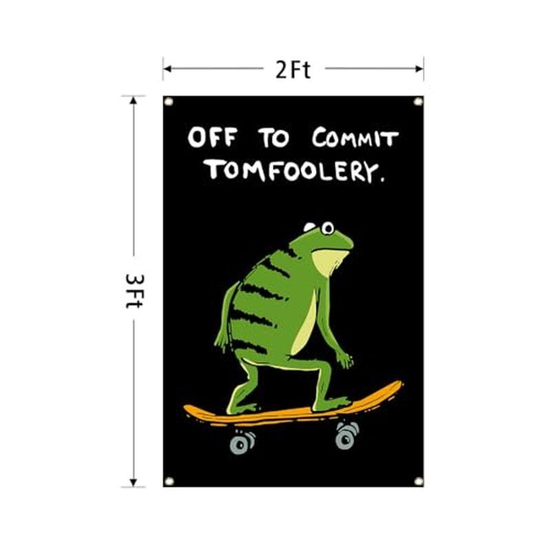 Off To Commit Tomfoolery Frog Skateboard Wall Tapestry Black Background Green Toad Funny Quote Humor Bedroom Living Room
