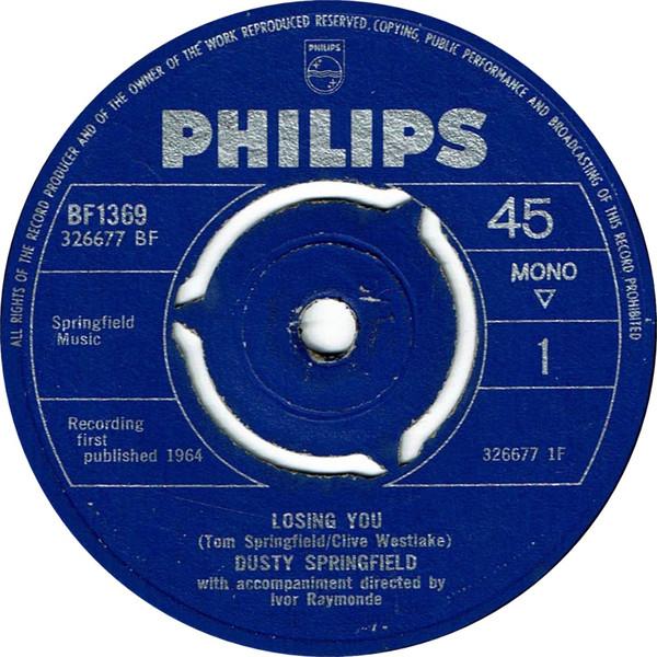 

7inch Record DUSTY SPRINGFIELD - Losing You BF1369 Philips 1964 UK Pop Used