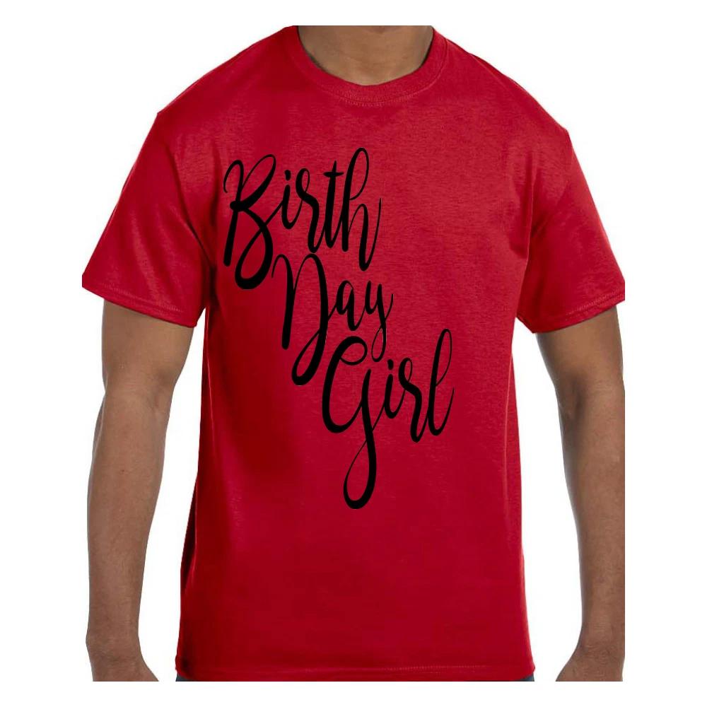 Funny Humor T shirt Birthday Girl 2XL