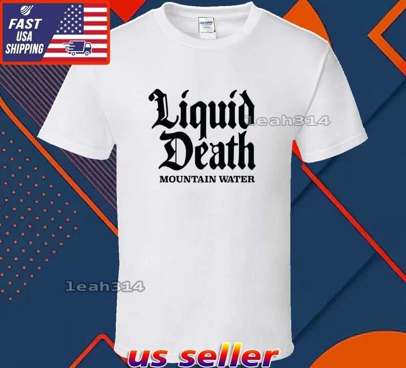 New Shirt Liquid Death Mountain Water Logo T-Shirt Funny American Size S-5XL 2XL