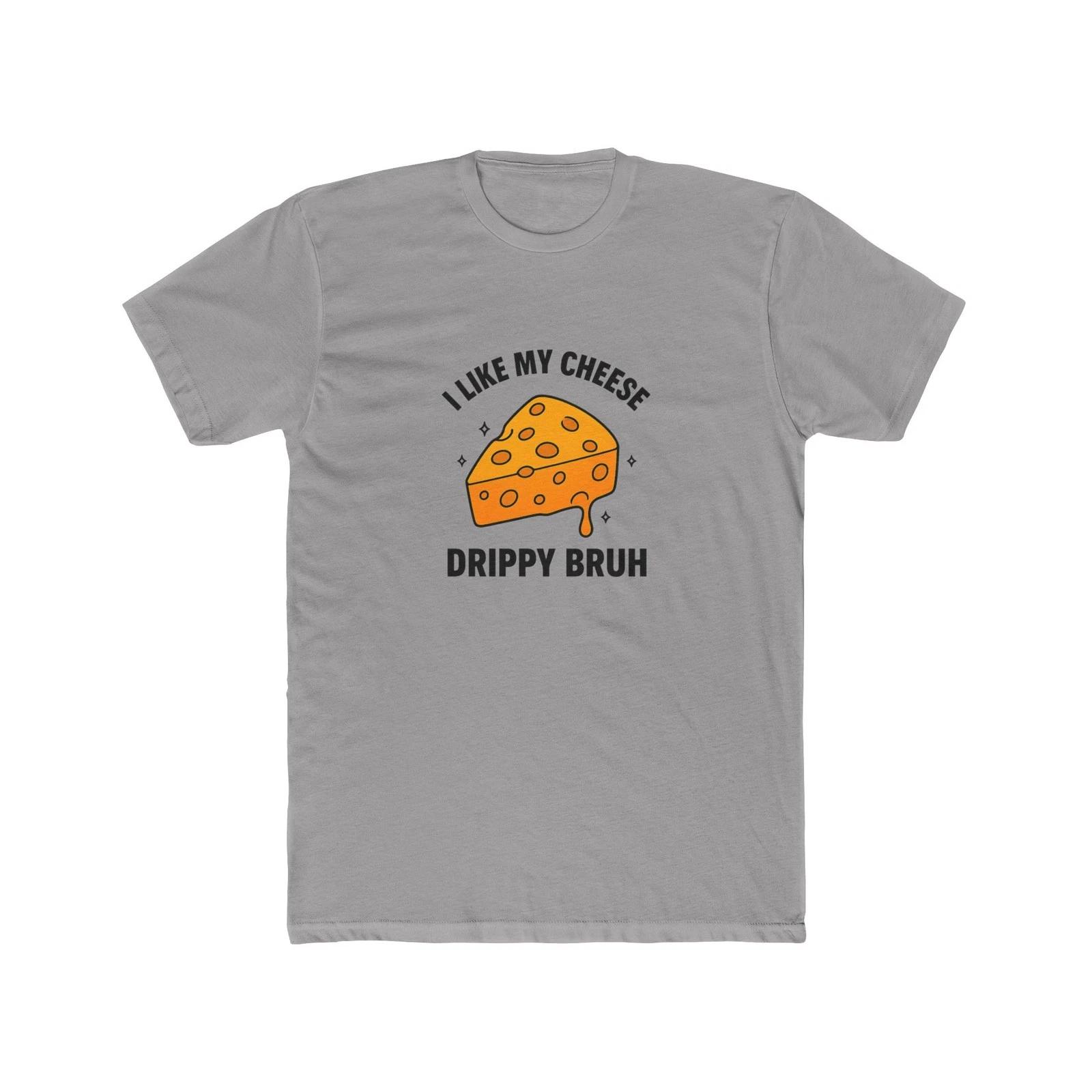 I Like My Cheese Drippy T-Shirt S